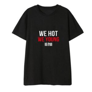 T-Shirt NCT Dream - We Hot We Young - K-Pop France